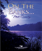 On The Banks…