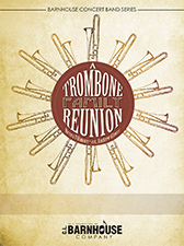 A Trombone Family Reunion