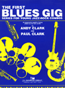 The First Blues Gig