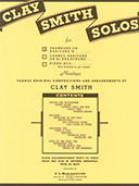 Clay Smith Solos