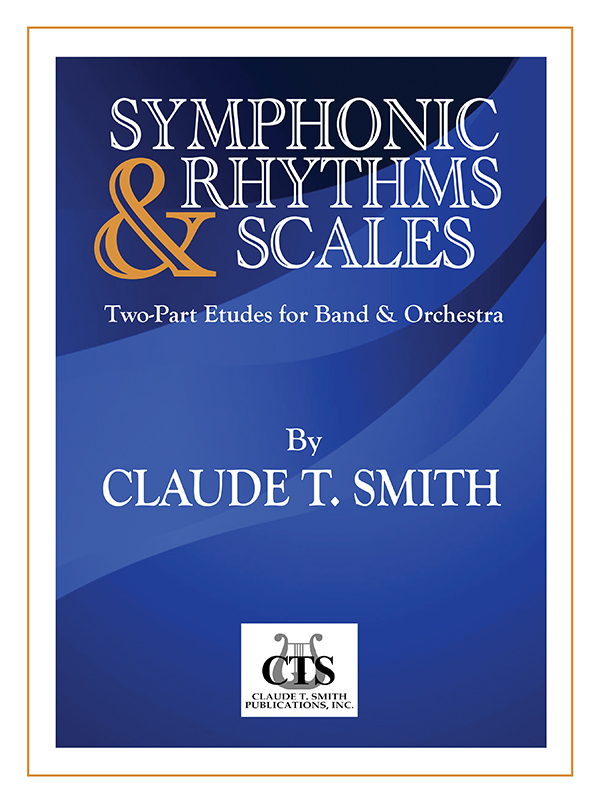 Symphonic Rhythms & Scales For Band & Orchestra