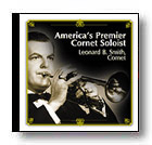 America's Premier Cornet Soloist