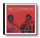The Jazz Trombone